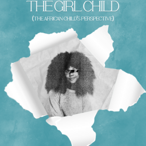 peculiarities-of-the-girl-child-the-african-childs-perspective
