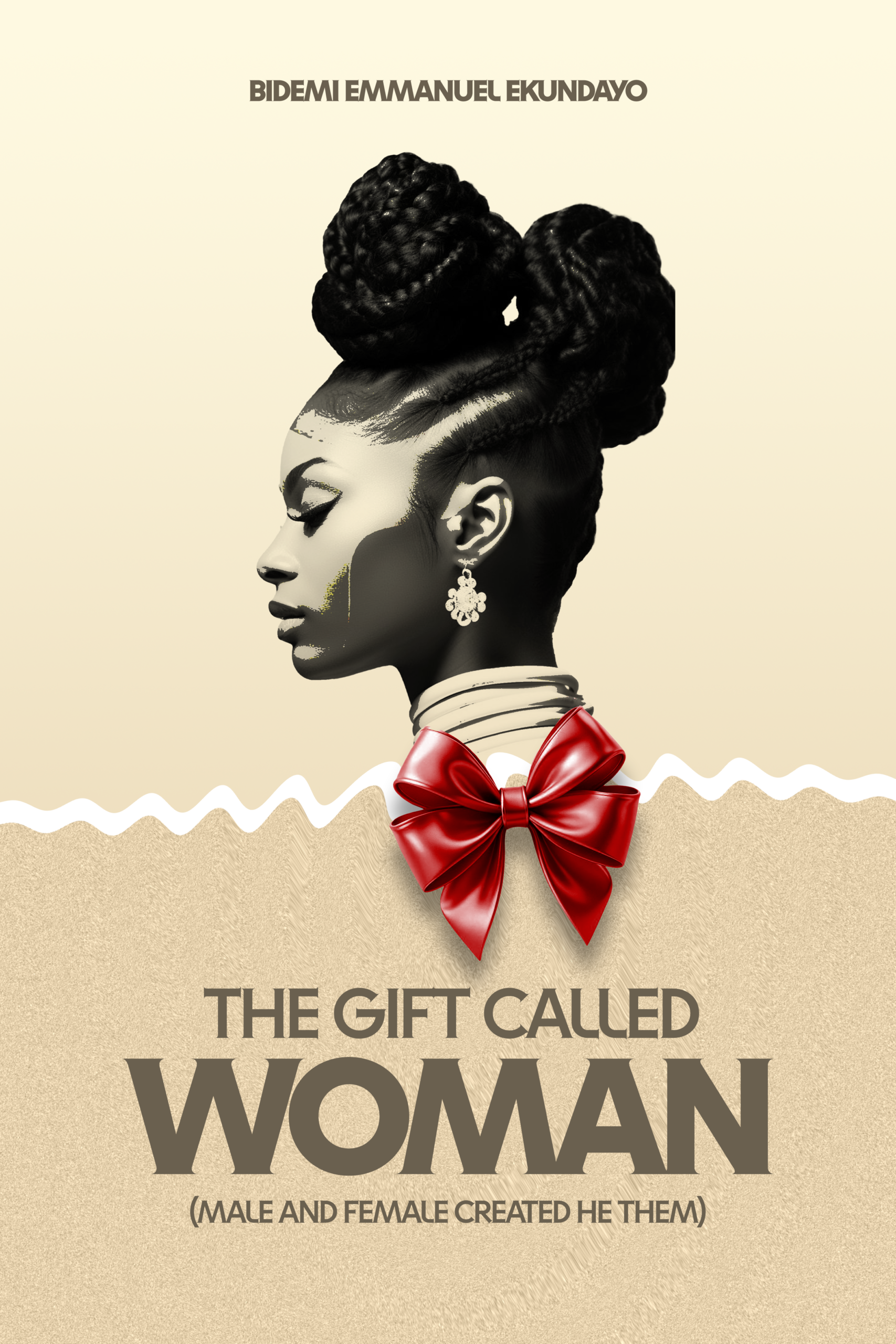 The Gift Called Woman: Male and Female Created He Them